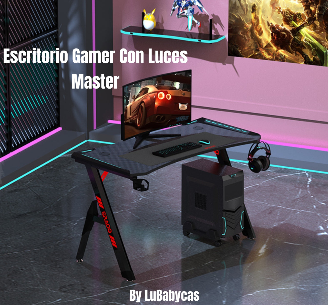 Escritorio Gamer Master By LuBabycas